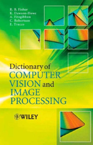دانلود نسخه کامل کتاب Dictionary of Computer Vision and Image Processing
