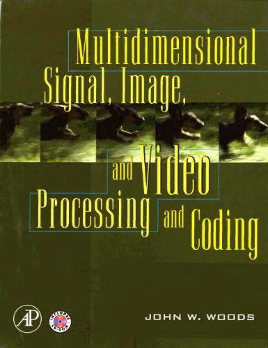 دانلود نسخه کامل کتاب Multidimensional signal, image, and video processing and coding