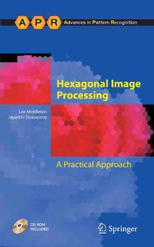 دانلود نسخه کامل کتاب Hexagonal Image Processing. A Practical Approach