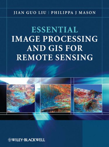 دانلود نسخه کامل کتاب Essential Image Processing and GIS for Remote Sensing