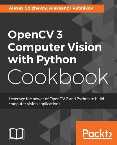 دانلود کتاب OpenCV 3 Computer Vision with Python Cookbook – OpenCV 3 Computer Vision با کتاب آشپزی Python