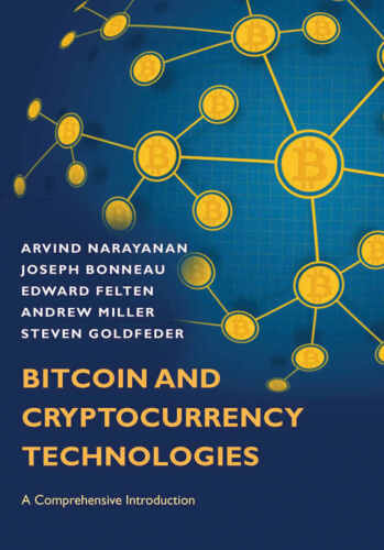 دانلود نسخه کامل کتاب Bitcoin and Cryptocurrency Technologies: A Comprehensive Introduction