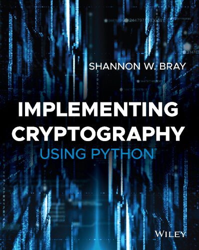 دانلود نسخه کامل کتاب Implementing Cryptography Using Python