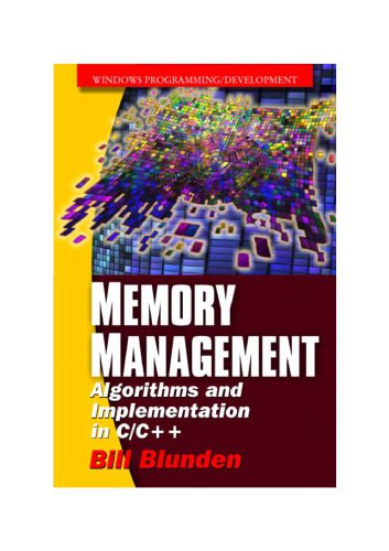 دانلود نسخه کامل کتاب Memory management: Algorithms and implementation in C/C++