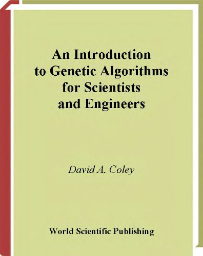 دانلود نسخه کامل کتاب An Introduction to Genetic Algorithms for Scientists and Engineers