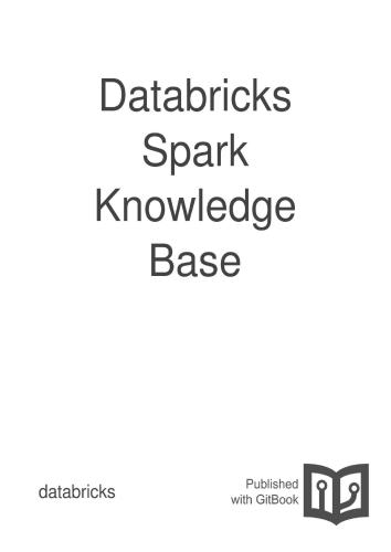دانلود نسخه کامل کتاب Databricks. Databricks Spark Knowledge Base