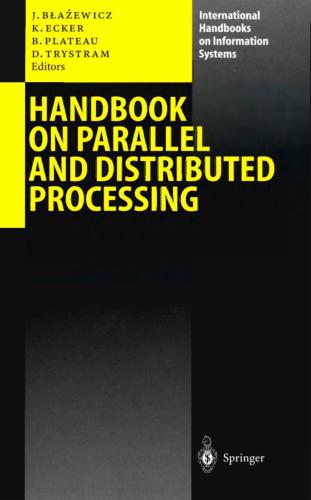 دانلود نسخه کامل کتاب Handbook on Parallel and Distributed Processing