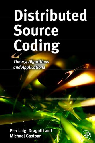 دانلود نسخه کامل کتاب Distributed Source Coding: Theory, Algorithms and Applications