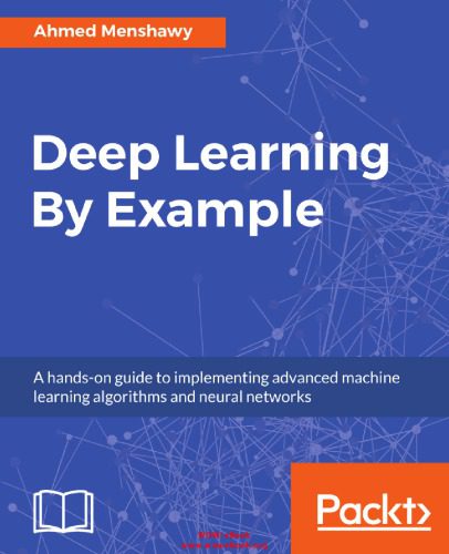 دانلود نسخه کامل کتاب Deep Learning By Example