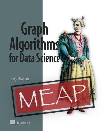 دانلود نسخه کامل کتاب Graph Algorithms for Data Science MEAP V08