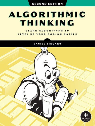 دانلود نسخه کامل کتاب Algorithmic Thinking: Learn Algorithms to Level up Your Coding Skills