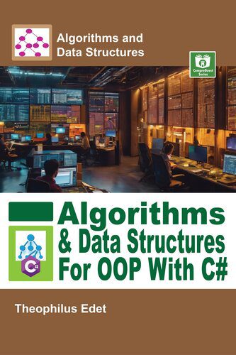 دانلود نسخه کامل کتاب Algorithms and Data Structures for OOP With C#