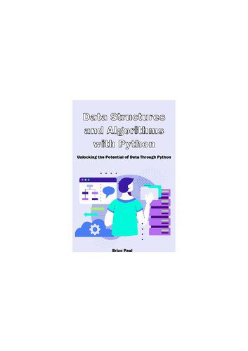 دانلود نسخه کامل کتاب Data Structures and Algorithms with Python: Unlocking the Potential of Data Through Python