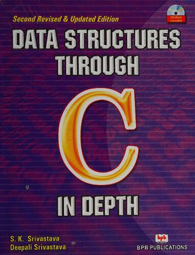 دانلود نسخه کامل کتاب Data Structures Through C in Depth
