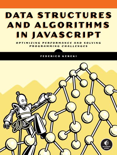 دانلود نسخه کامل کتاب Data Structures and Algorithms in JavaScript