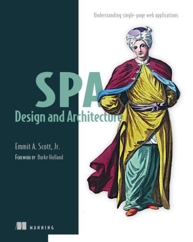 دانلود نسخه کامل کتاب SPA Design and Architecture: Understanding Single Page Web Applications