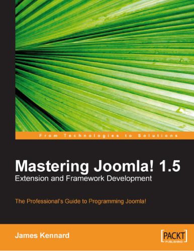 دانلود نسخه کامل کتاب Mastering Joomla! 1.5 Extension and Framework Development