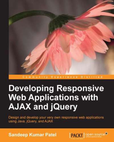 دانلود نسخه کامل کتاب Developing Responsive Web Applications with AJAX and jQuery