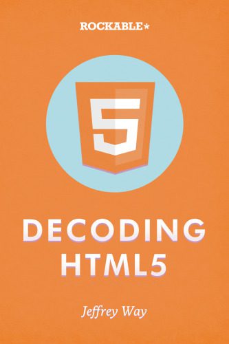 دانلود نسخه کامل کتاب Decoding HTML5