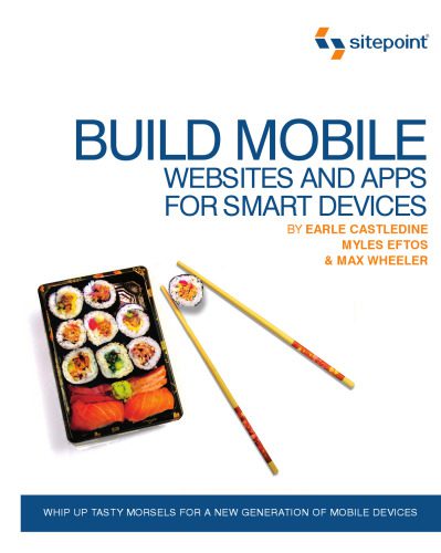 دانلود نسخه کامل کتاب Build Mobile Websites and Apps for Smart Devices