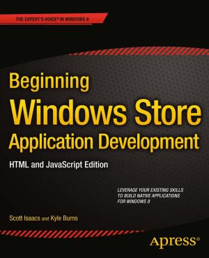 دانلود نسخه کامل کتاب Beginning Windows Store Application Development HTML and javascript Edition