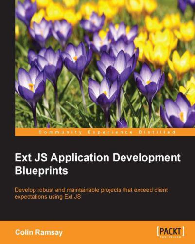دانلود نسخه کامل کتاب Ext JS Application Development Blueprints