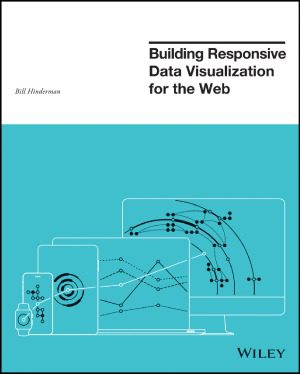 دانلود نسخه کامل کتاب Building Responsive Data Visualization for the Web