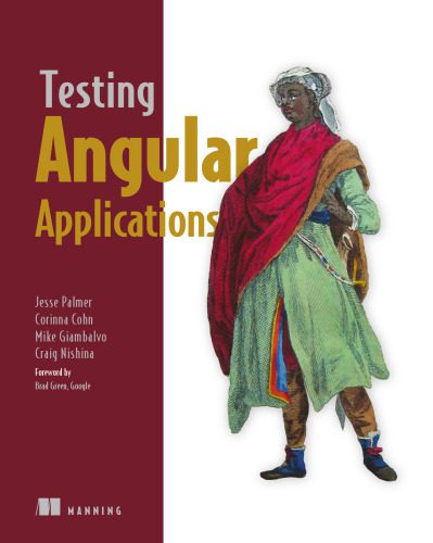 دانلود نسخه کامل کتاب Testing Angular Applications