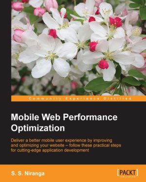 دانلود نسخه کامل کتاب Mobile Web Performance Optimization