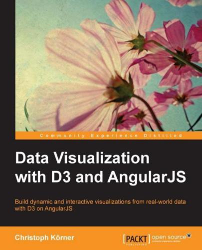 دانلود نسخه کامل کتاب Data Visualization with D3 and AngularJS (PDF + Code)