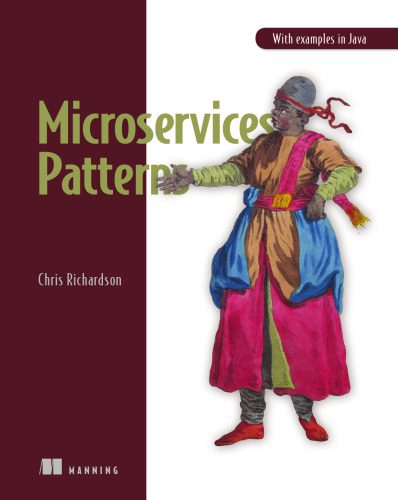 دانلود نسخه کامل کتاب Microservices Patterns: With examples in Java