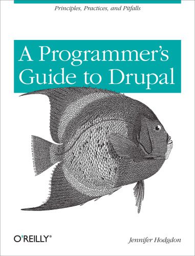 دانلود نسخه کامل کتاب A Programmer’s Guide to Drupal