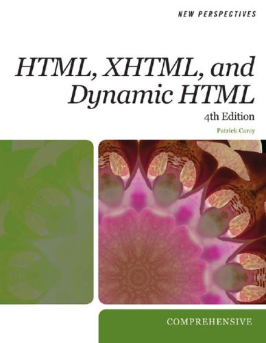 دانلود نسخه کامل کتاب New Perspectives on HTML, XHTML, and Dynamic HTML (New Perspectives)