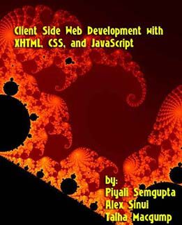 دانلود نسخه کامل کتاب Client Side Web Development with XHTML, CSS and JavaScript