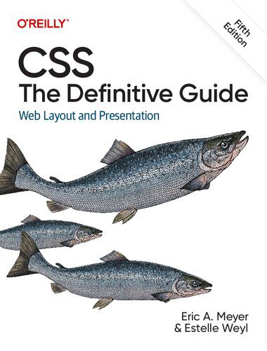 دانلود نسخه کامل کتاب CSS: The Definitive Guide: Web Layout and Presentation ویرایش پنجم