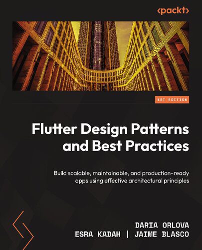 دانلود نسخه کامل کتاب Flutter Design Patterns and Best Practices