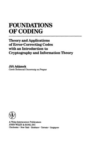 دانلود نسخه کامل کتاب Foundations of coding: theory and applications of error-correcting codes