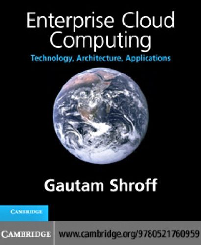 دانلود نسخه کامل کتاب Enterprise Cloud Computing: Technology, Architecture, Applications
