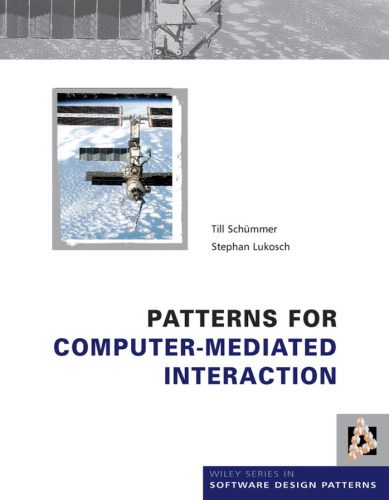 دانلود نسخه کامل کتاب Patterns for Computer-Mediated Interaction