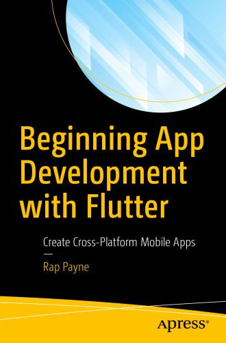 دانلود نسخه کامل کتاب Beginning App Development with Flutter