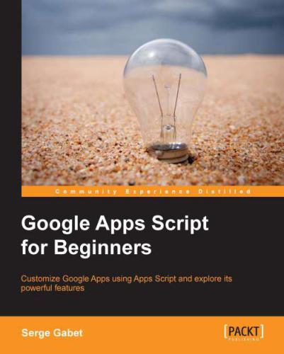 دانلود نسخه کامل کتاب Google Apps Script for Beginners