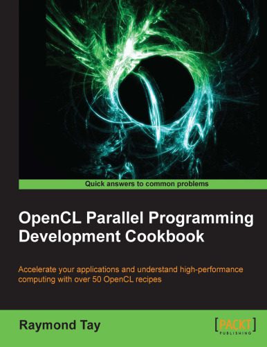 دانلود نسخه کامل کتاب OpenCL Parallel Programming Development Cookbook