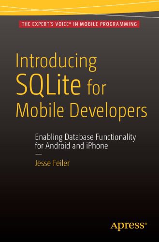 دانلود نسخه کامل کتاب Introducing SQLite for Mobile Developers