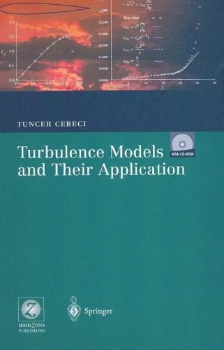 دانلود نسخه کامل کتاب Turbulence Models and Their Application: Efficient Numerical Methods With Computer Programs