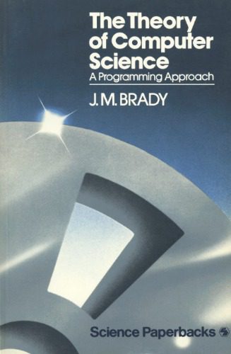 دانلود نسخه کامل کتاب The theory of computer science: A programming approach