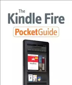 دانلود کتاب The Kindle Fire Pocket Guide – راهنمای Kindle Fire Pocket