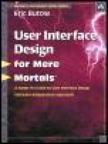 دانلود نسخه کامل کتاب User Interface Design For Mere Mortals (For Mere Mortals Series)