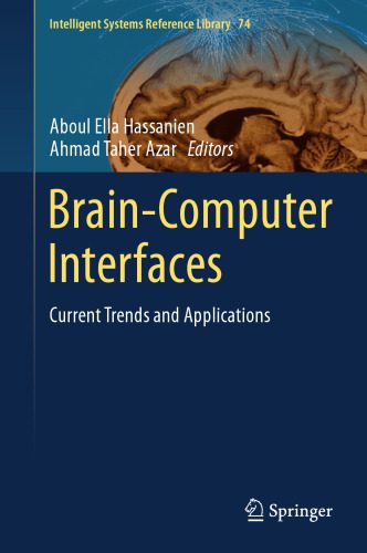 دانلود نسخه کامل کتاب Brain-Computer Interfaces: Current Trends and Applications