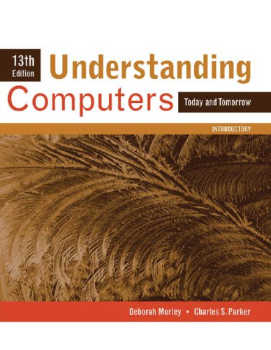 دانلود نسخه کامل کتاب Understanding computers: today and tomorrow, comprehensive