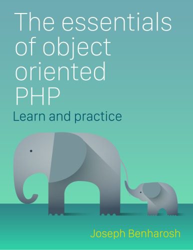 دانلود نسخه کامل کتاب The essentials of Object Oriented PHP